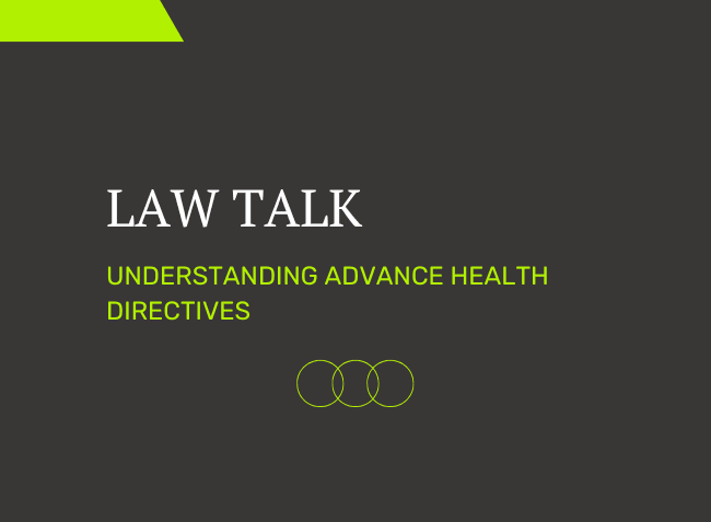 Parsons law - Understanding Advance Health Directives
